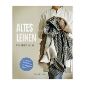 Altes Leinen Der stille Luxus Schnell Verlag