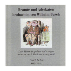 Beamte und Advokaten beobachtet von Wilhelm Busch
