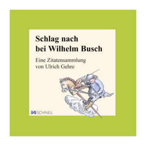 Schlag nach bei Wilhelm Busch