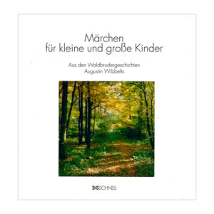 Märchen für kleine und große Kinder